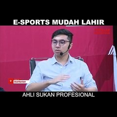 E-Sports mudah lahir ahli sukan profesional