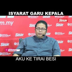SHORTS: Isyarat garu kepala, aku ke tirai besi