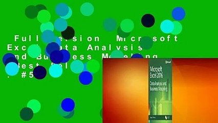 Full version  Microsoft Excel Data Analysis and Business Modeling  Best Sellers Rank : #5