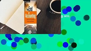 Full Version  The End of Accounting and the Path Forward for Investors and Managers  For Kindle