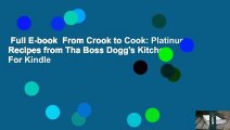 Full E-book  From Crook to Cook: Platinum Recipes from Tha Boss Dogg's Kitchen  For Kindle