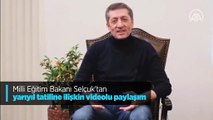 Milli Eğitim Bakanı Selçuk'tan yarıyıl tatiline ilişkin videolu paylaşım