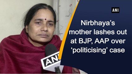 Nirbhaya’s mother lashes out at BJP, AAP over ‘politicising’ case
