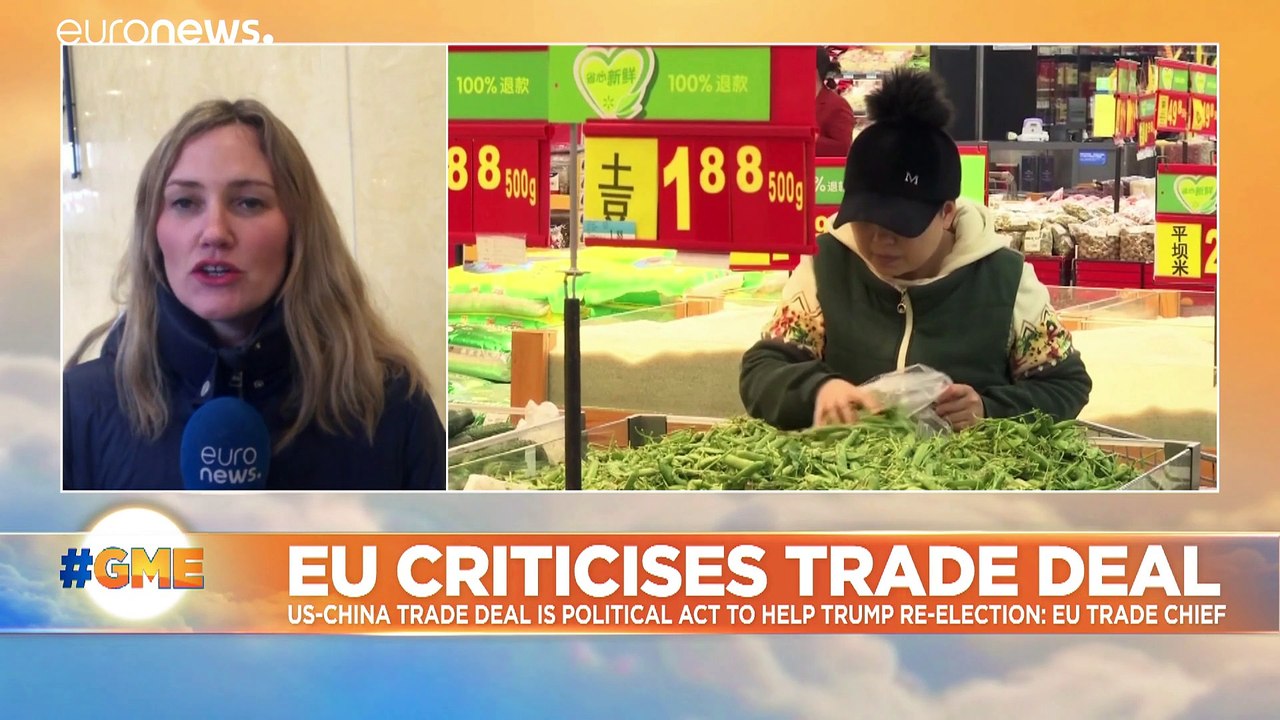 EU trade chief says US-China trade deal is political stunt
