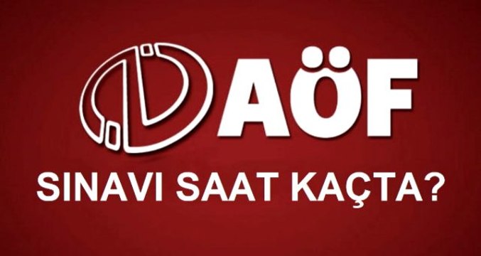 AÖF sınavı sat kaçta başlıyor? AÖF sınavında kalem silgi veriliyor mu?