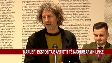 “MARUBI”, EKSPOZITA E ARTISTIT TË NJOHUR ARMIN LINKE