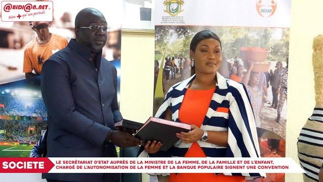 Autonomisation de la femme : Le Secrétariat d'Etat auprès de la Ministre de la Femme, de la Famille et de l'Enfant, chargé de l'Autonomisation de la Femme et la banque populaire signent une convention