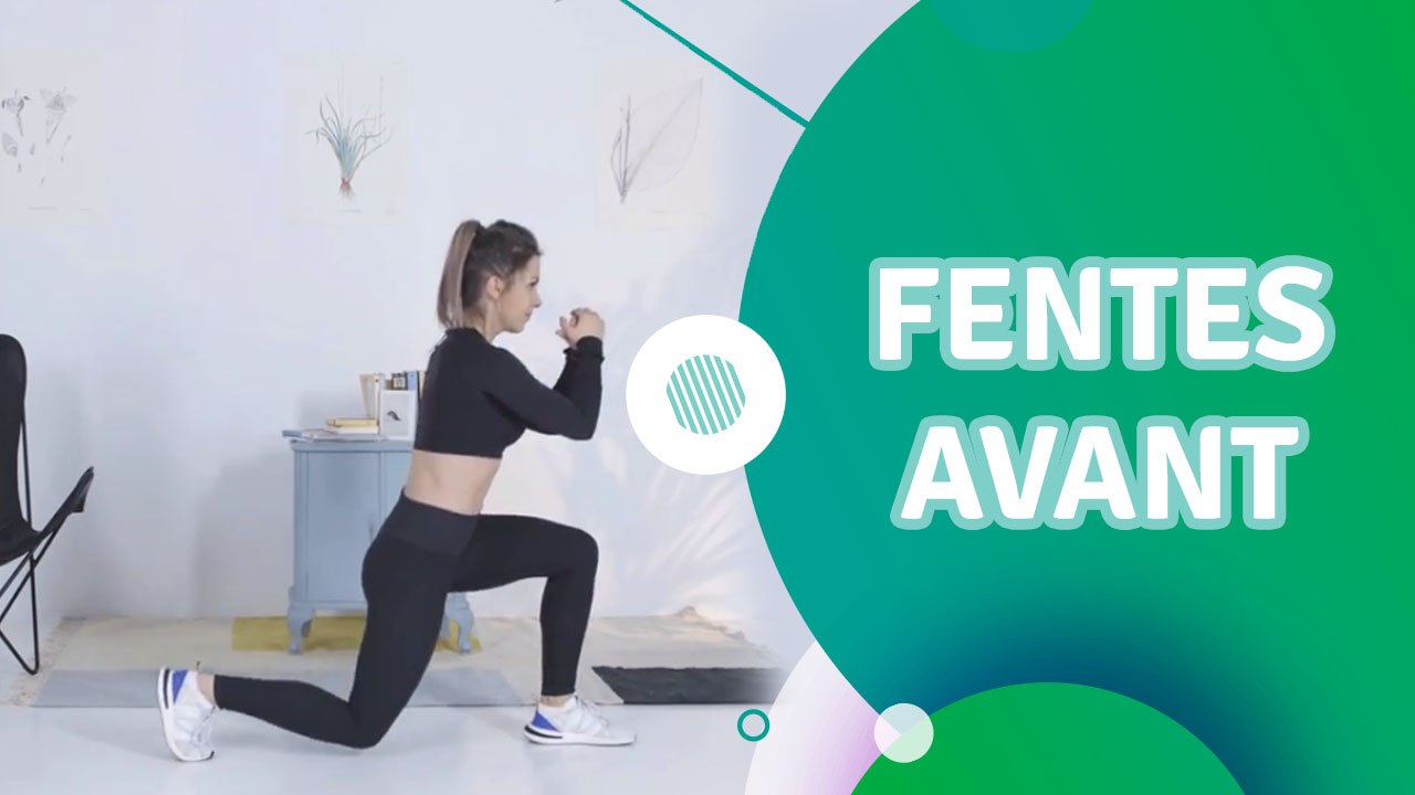 Fentes avant - Santé Physique