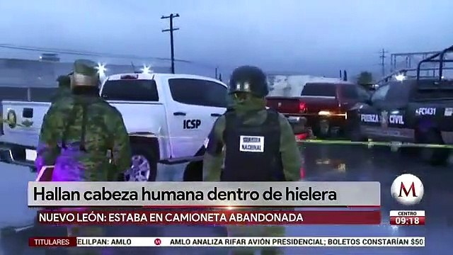 Hallan cabeza humana dentro de hielera en Nuevo León