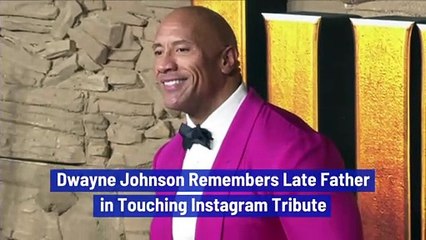 Dwayne Johnson Remembers Late Father in Touching Instagram Tribute