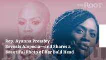 Rep. Ayanna Pressley Reveals Alopecia—and Shares a Beautiful Photo of Her Bald Head