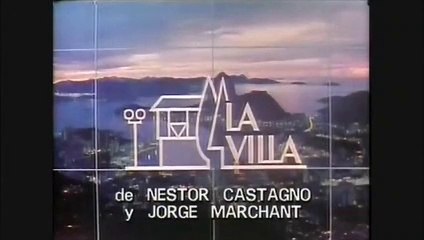 La Villa [T1] (TVN, Chile - 1986) - Opening 2
