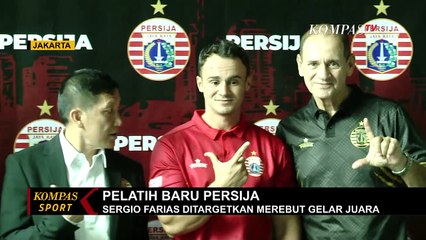 Download Video: RESMI-Sergio Farias Jadi Pelatih Baru Persija Jakarta