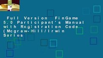 Full Version  FinGame 5.0 Participant's Manual with Registration Code (Mcgraw-Hill/Irwin Series