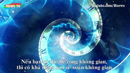 Nhà vật lý thiên văn khẳng định có thể sáng tạo cỗ máy thời gian