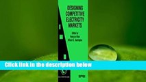 About For Books  Designing Competitive Electricity Markets  For Free