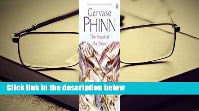 Full version The Heart of the Dales (The Dales Series #5) For Online