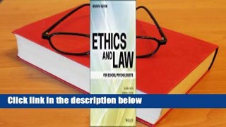Full version  Ethics and Law for School Psychologists  Review