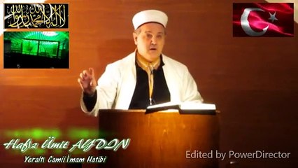 Hafız Ümit AYDIN / " TEK DİN İSLAM'DIR " Cuma Vaazı