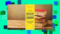 Full Version  Inclusive Leadership: The Definitive Guide to Developing and Executing an Impactful