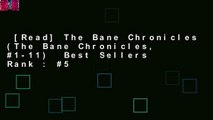 [Read] The Bane Chronicles (The Bane Chronicles, #1-11)  Best Sellers Rank : #5