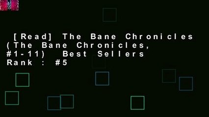 [Read] The Bane Chronicles (The Bane Chronicles, #1-11)  Best Sellers Rank : #5