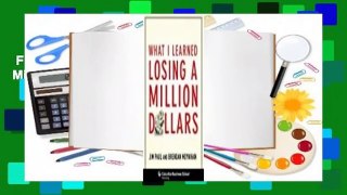 Full version  What I Learned Losing a Million Dollars Complete