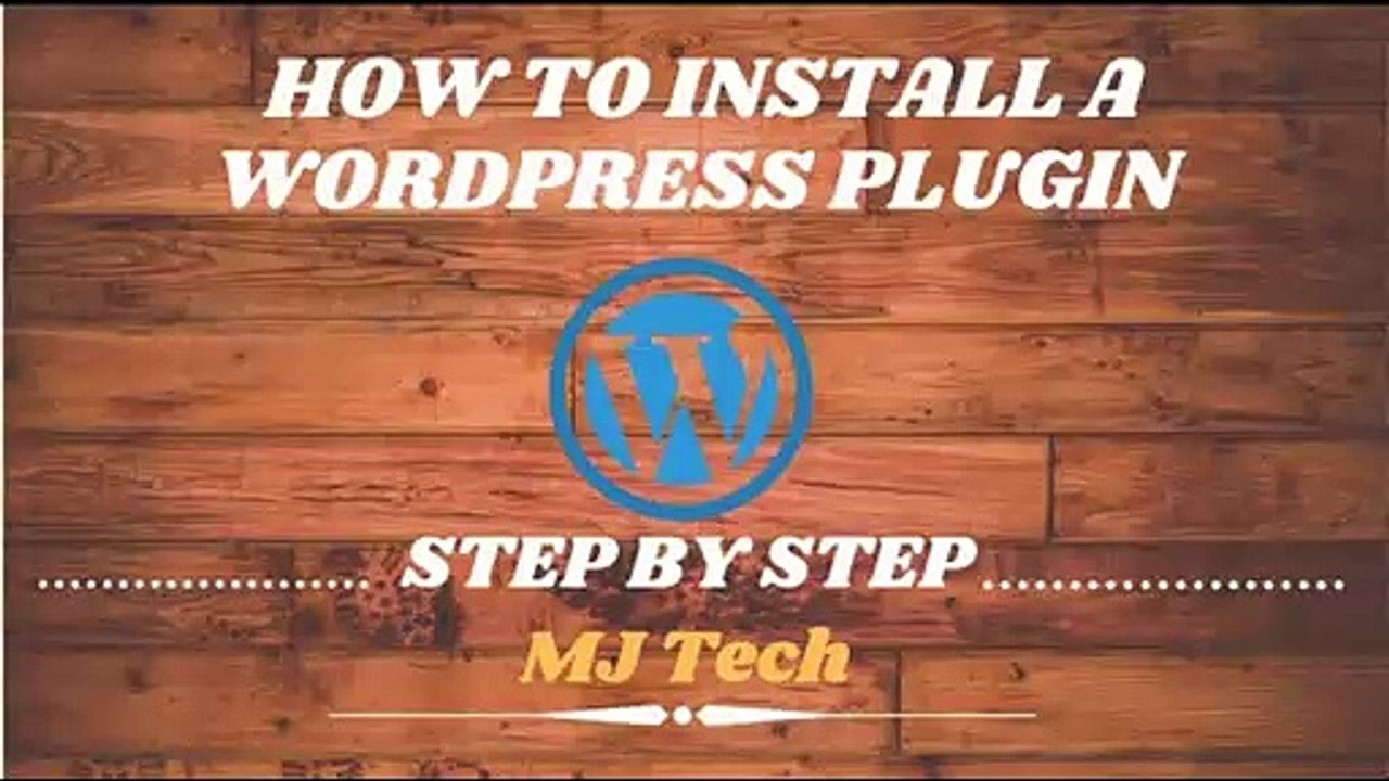 How to Install a Wordpress Plugin Step By Step