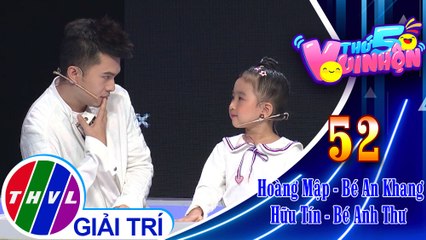 Thứ 5 vui nhộn - Tập 52: Vòng 1 - Thử tài suy đoán