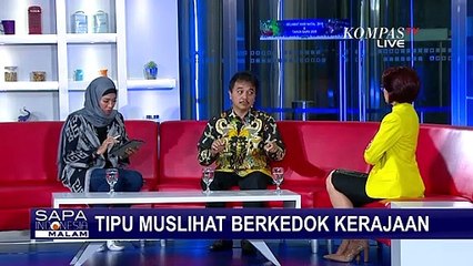 Tipu Muslihat Kedok Kerajaan, Gimana Solusinya?