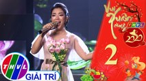 Vui Xuân cùng THVL 2020 - Tập 2[6]: Lắng nghe mùa xuân về - Nguyễn Phương Anh