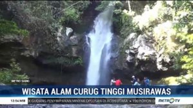 Wisata Alam Curug Tinggi Musirawas