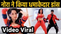 Nora Fatehi dance video on Garmi Song goes viral on social media | FilmiBeat