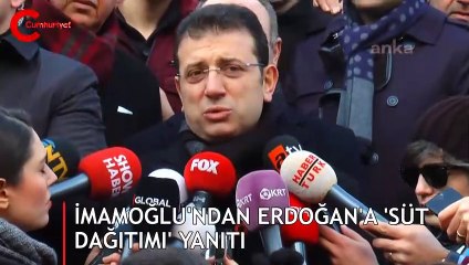 İmamoğlu'ndan Erdoğan'a 'süt dağıtımı' yanıtı