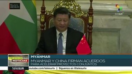 Myanmar y China firman 33 acuerdos para acelerar proyectos conjuntos
