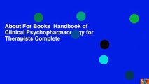 About For Books  Handbook of Clinical Psychopharmacology for Therapists Complete