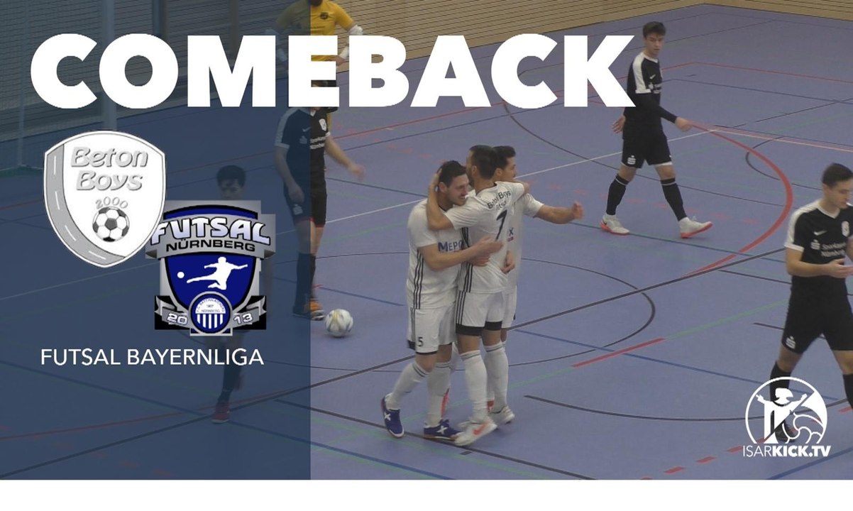 Comeback | Beton Boys - Futsal Nürnberg (Futsal Bayernliga)