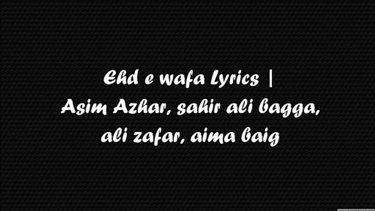 Ehd e wafa OST  Lyrics