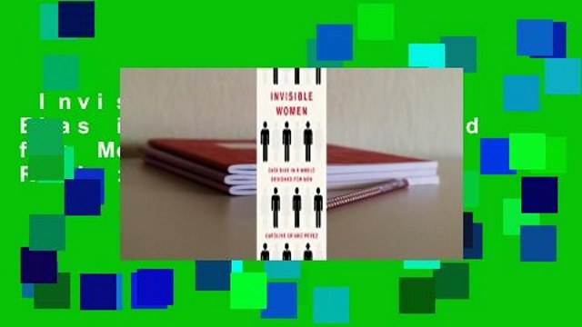 Invisible Women: Data Bias in a World Designed for Men Best Sellers Rank : #4