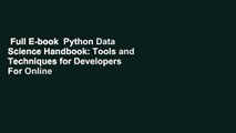 Full E-book  Python Data Science Handbook: Tools and Techniques for Developers  For Online