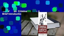 Full Version  Criminal Justice: A Brief Introduction Complete