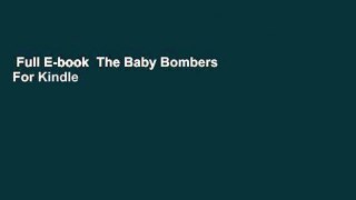 Full E-book  The Baby Bombers  For Kindle