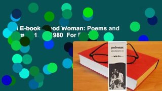Full E-book  Good Woman: Poems and a Memoir 1969-1980  For Free