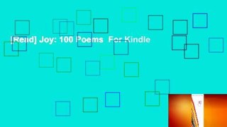 [Read] Joy: 100 Poems  For Kindle
