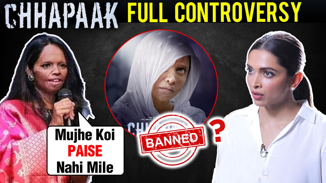 Deepika Padukone Chhapaak BAN, JNU Protest, Laxmi Agarwal | All Controversies
