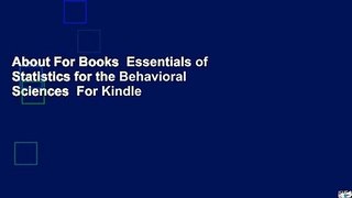 About For Books  Essentials of Statistics for the Behavioral Sciences  For Kindle