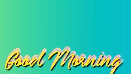 Good Morning #goodmorningstatus #whatsappstatus #wishes