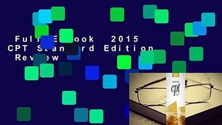 Full E-book  2015 CPT Standard Edition  Review