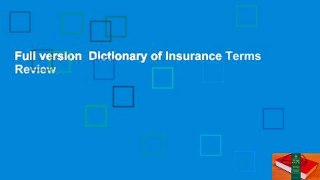 Full version  Dictionary of Insurance Terms  Review