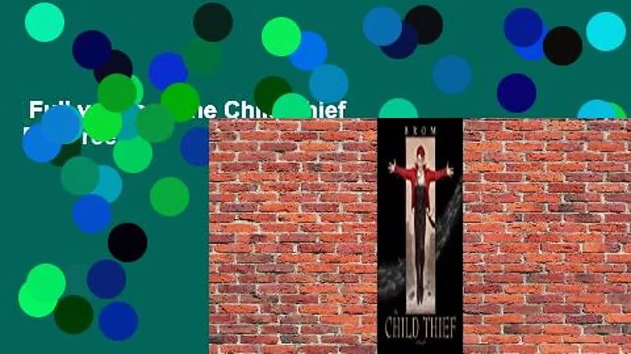 Full version  The Child Thief  For Free